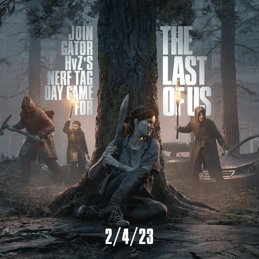 The Last of Us Day Game - Gator HvZ